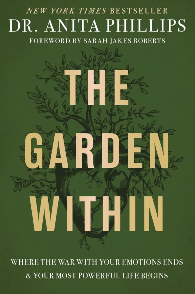 The Garden Within by Dr. Anita Phillips selection for January 2025 Garden Book Club List 