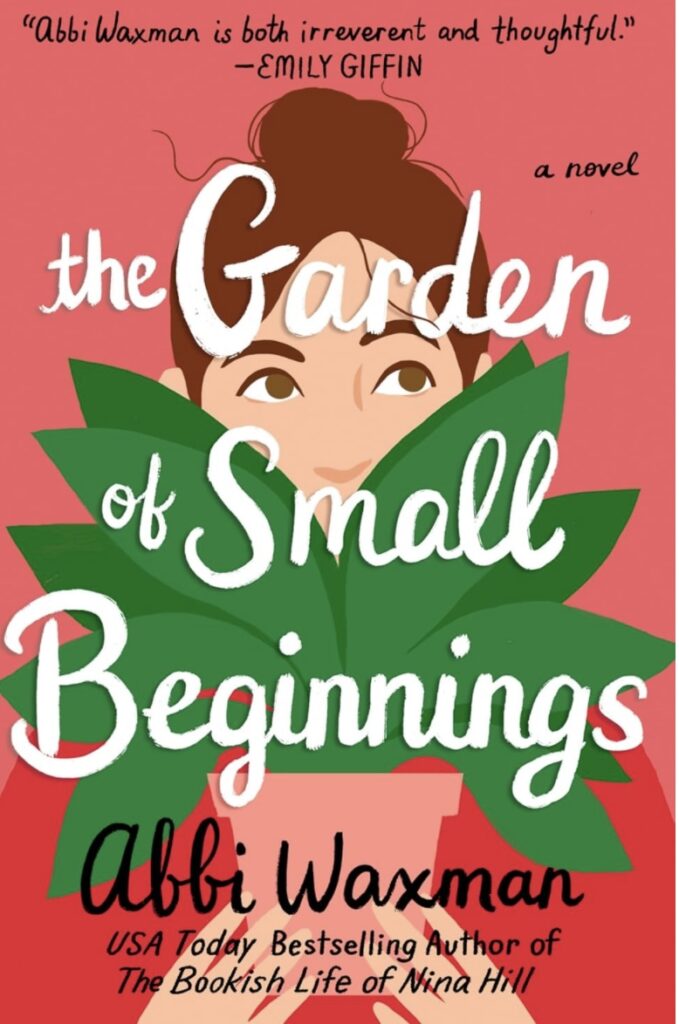 The Garden of Small beginnings Book 