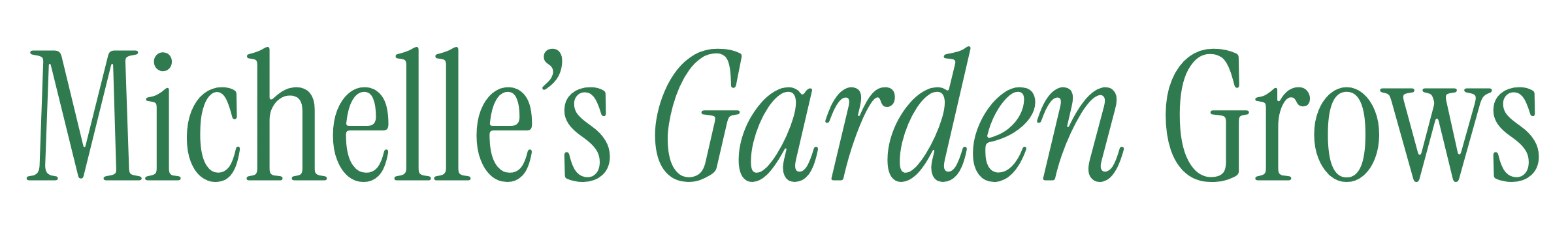 Michelles Garden Grows